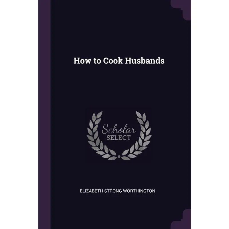 How to Cook Husbands