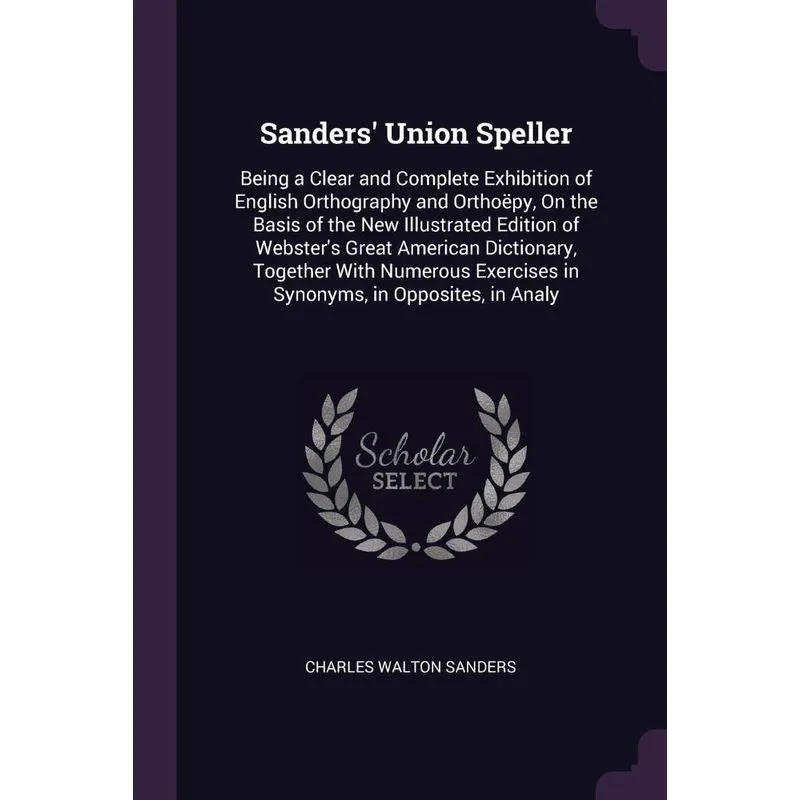 Sanders Union Speller