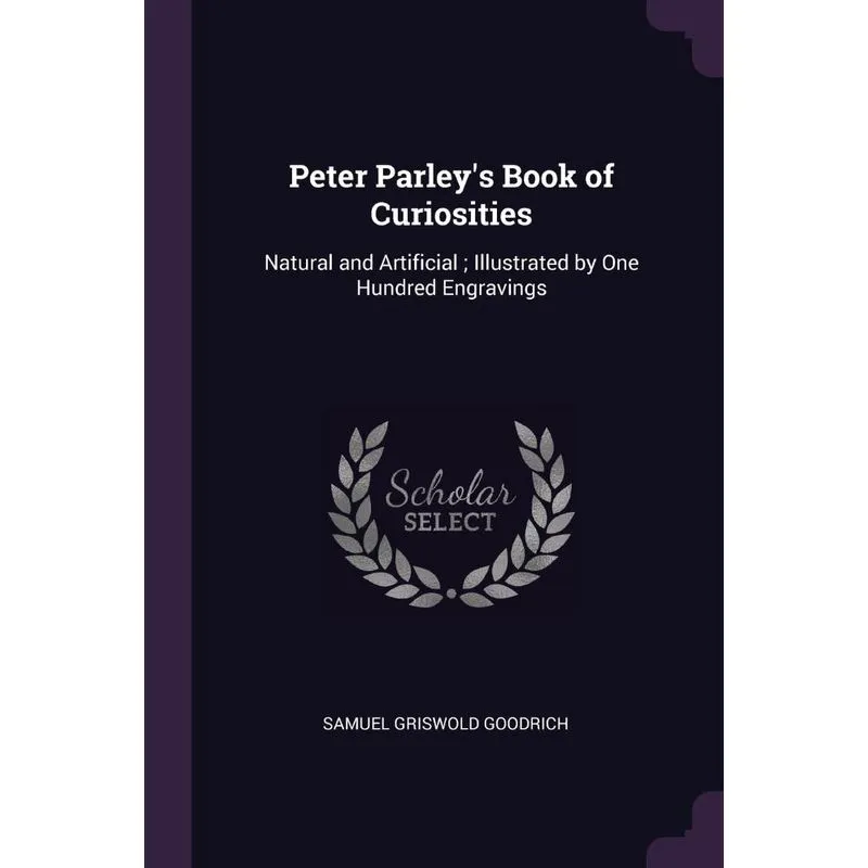Peter Parleys Book of Curiosities