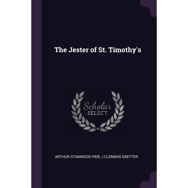 The Jester of St. Timothys
