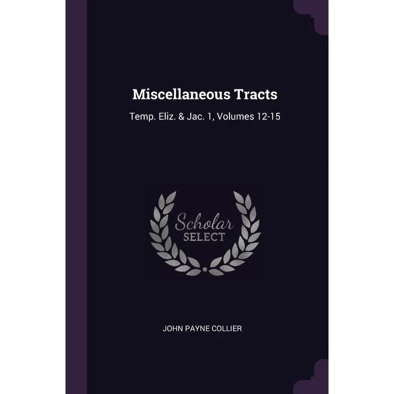 Miscellaneous Tracts
