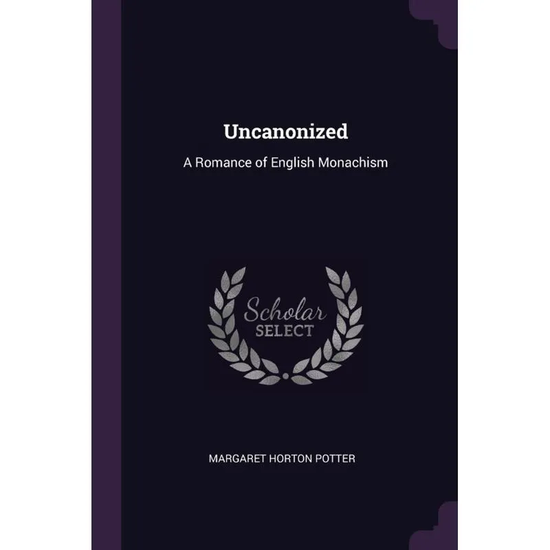 Uncanonized