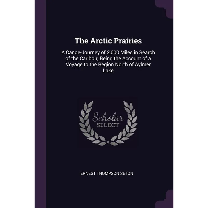 The Arctic Prairies