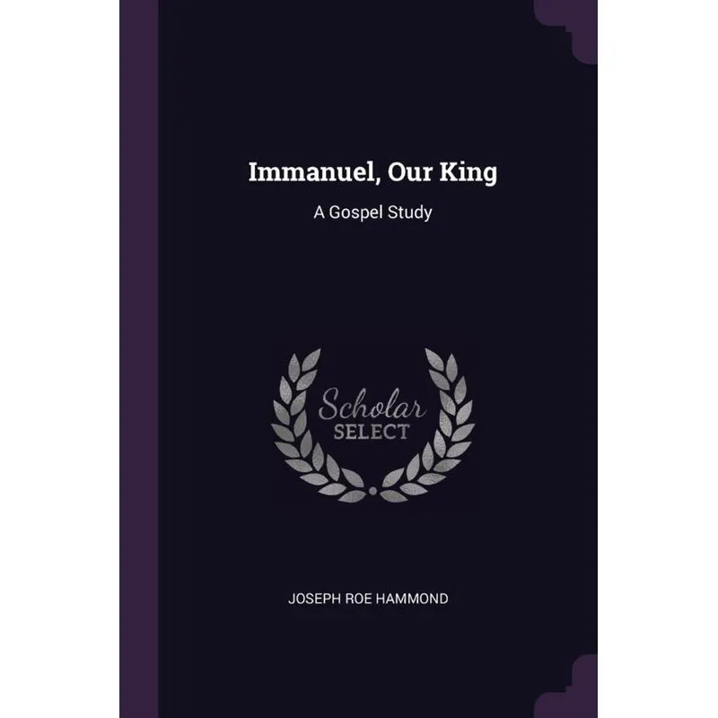 Immanuel, Our King