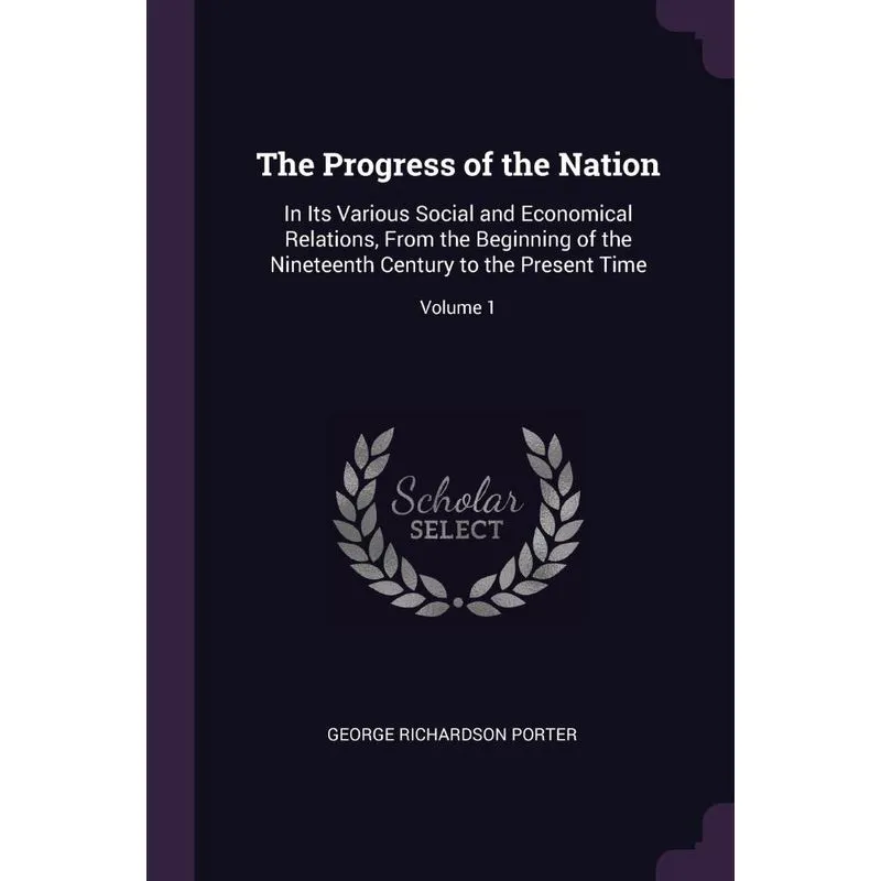 The Progress of the Nation