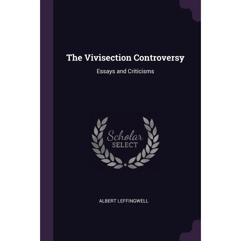 The Vivisection Controversy