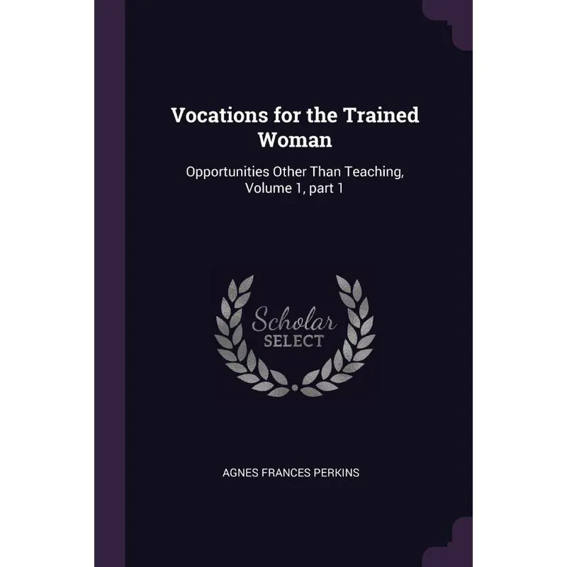 Vocations for the Trained Woman