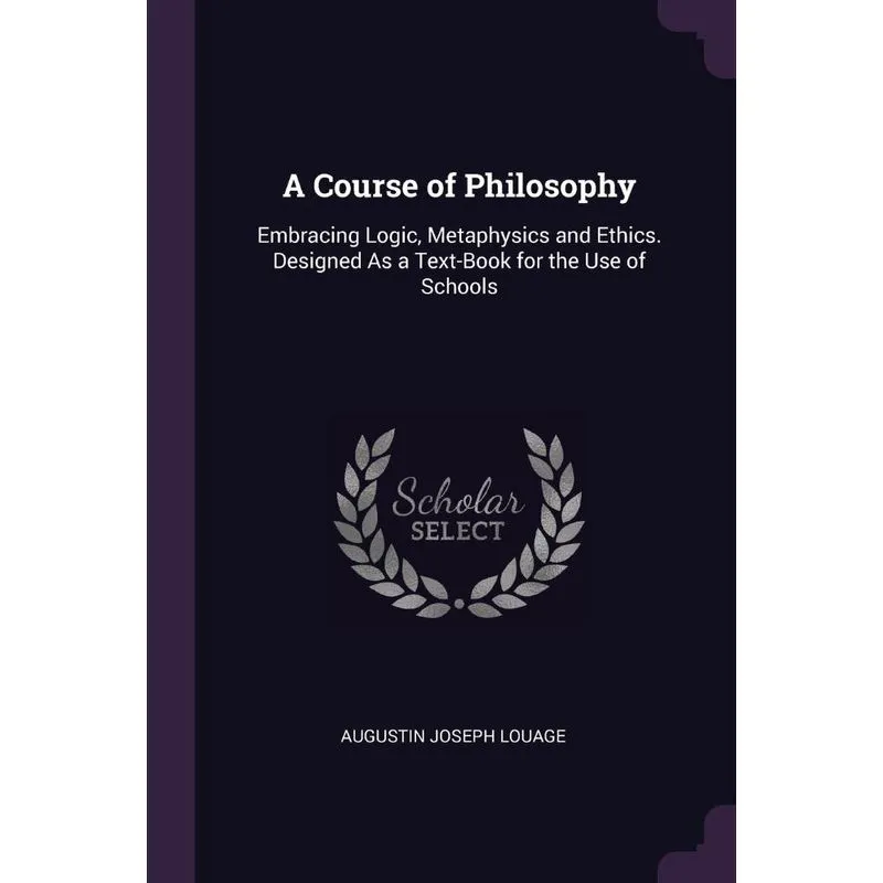 A Course of Philosophy