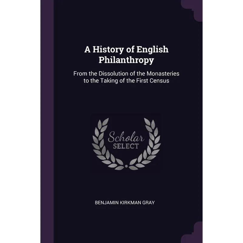 A History of English Philanthropy