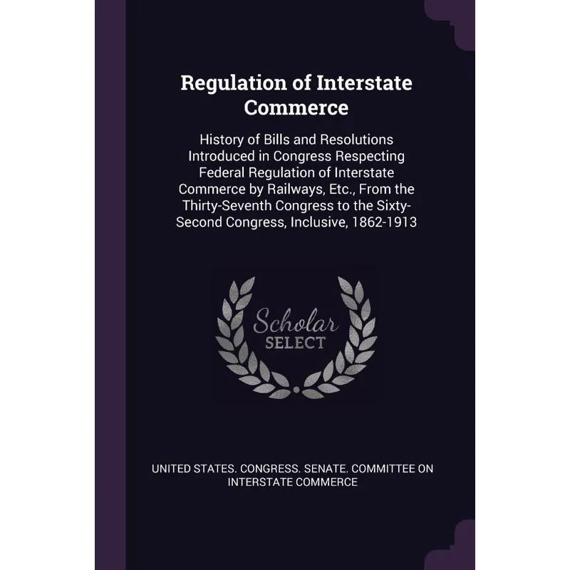 Regulation of Interstate Commerce