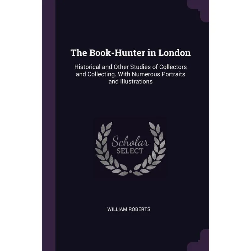 The Book-Hunter in London