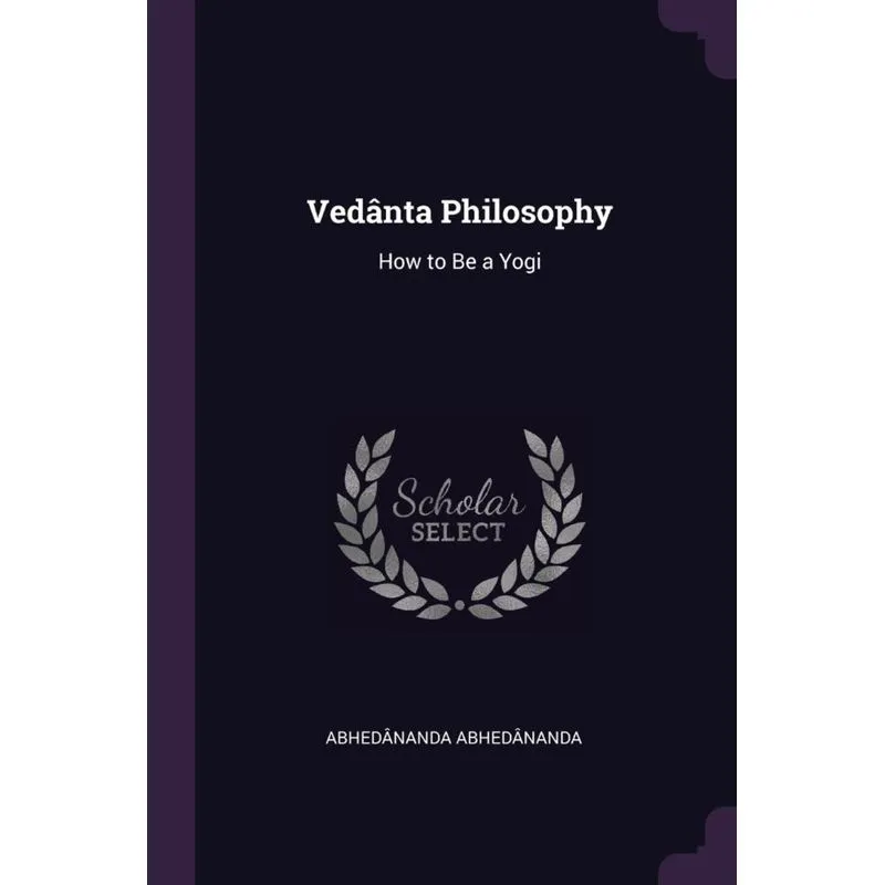 Vedânta Philosophy