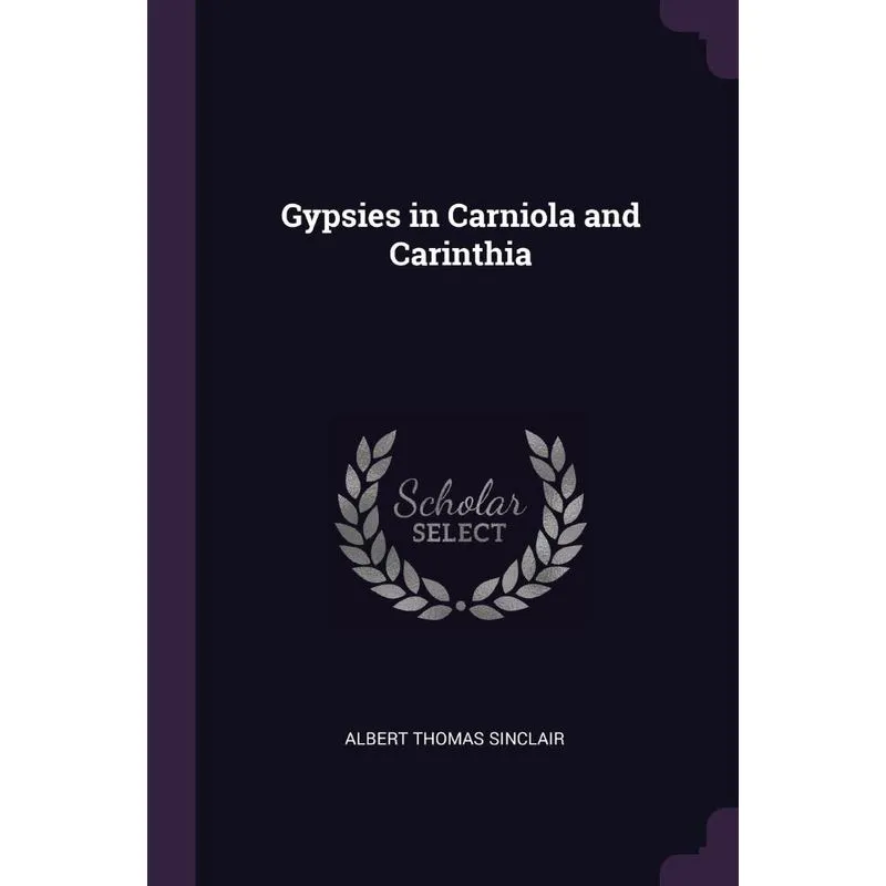 Gypsies in Carniola and Carinthia