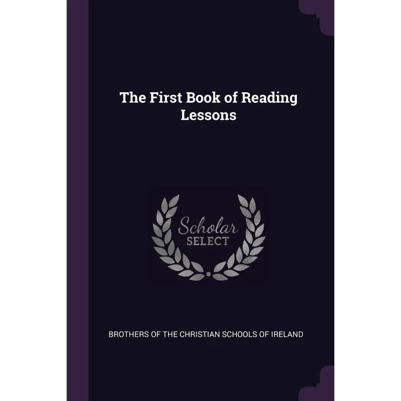The First Book of Reading Lessons