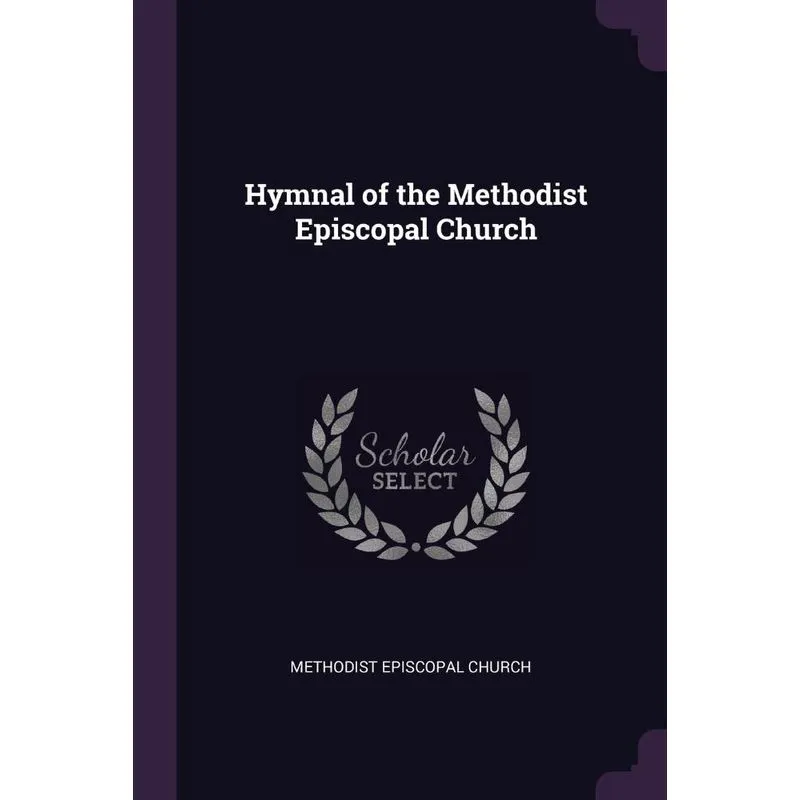 Hymnal of the Methodist Episcopal Church