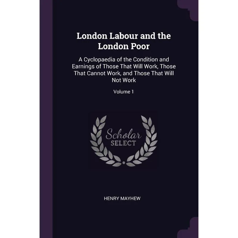 London Labour and the London Poor
