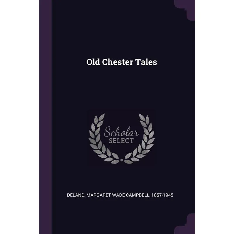 Old Chester Tales