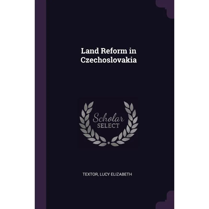 Land Reform in Czechoslovakia