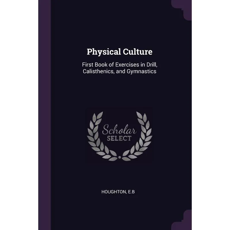 Physical Culture