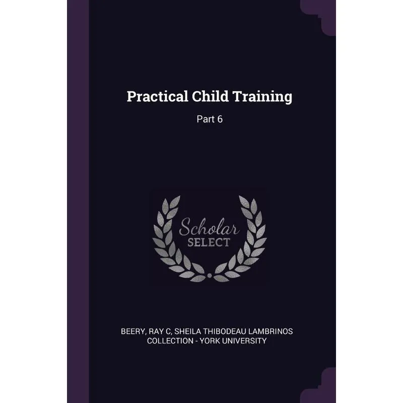 Practical Child Training
