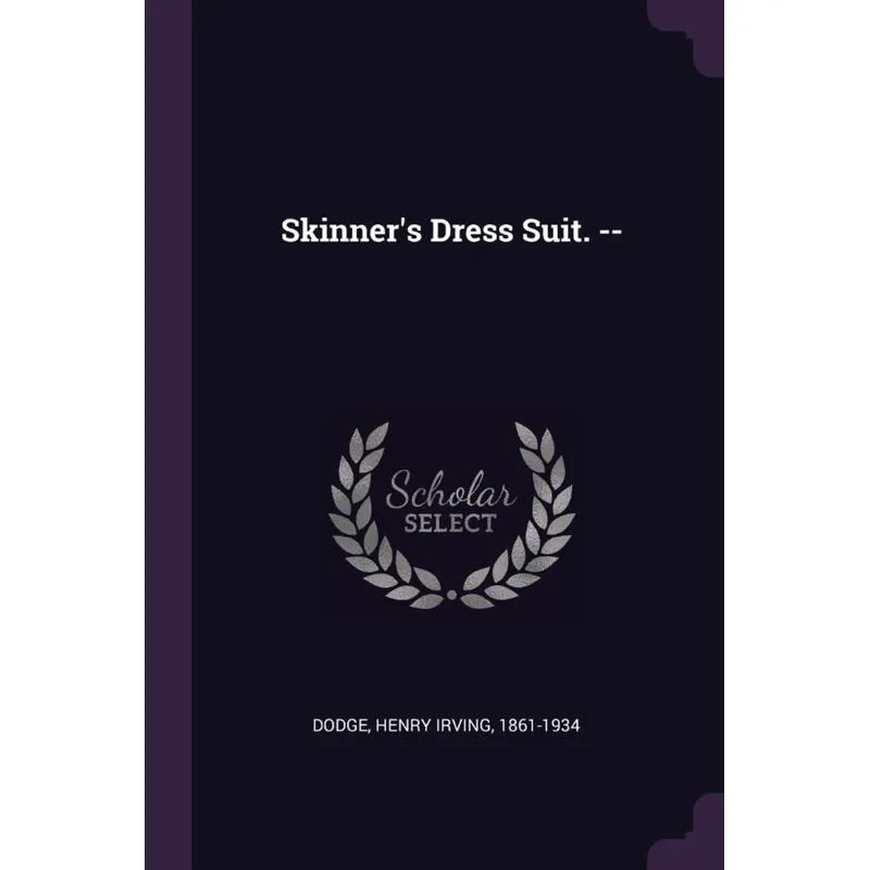 Skinners Dress Suit. --