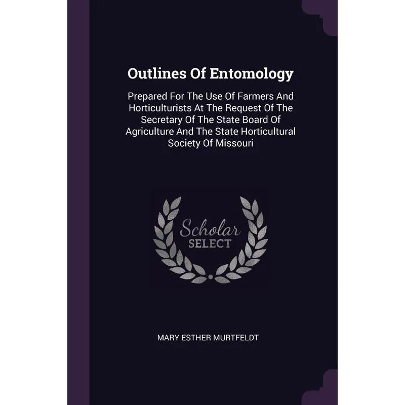 Outlines Of Entomology
