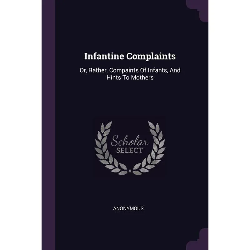 Infantine Complaints