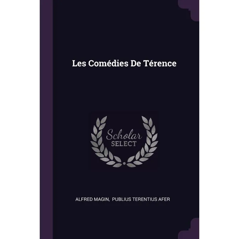 Les Comédies De Térence