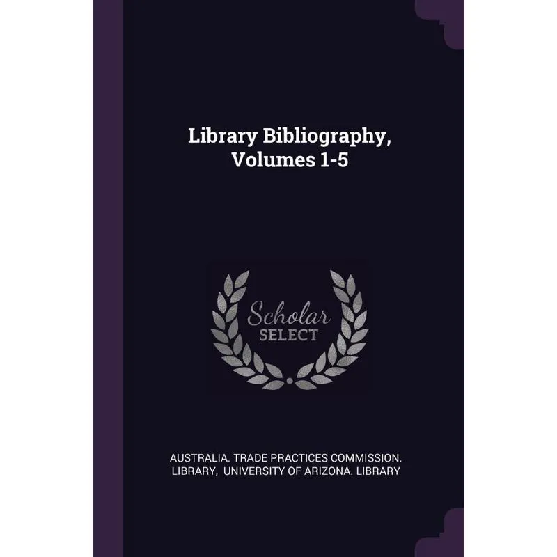 Library Bibliography, Volumes 1-5