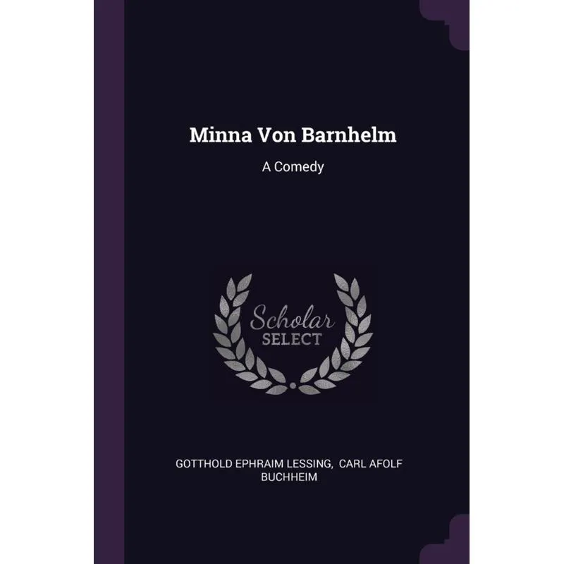 Minna Von Barnhelm