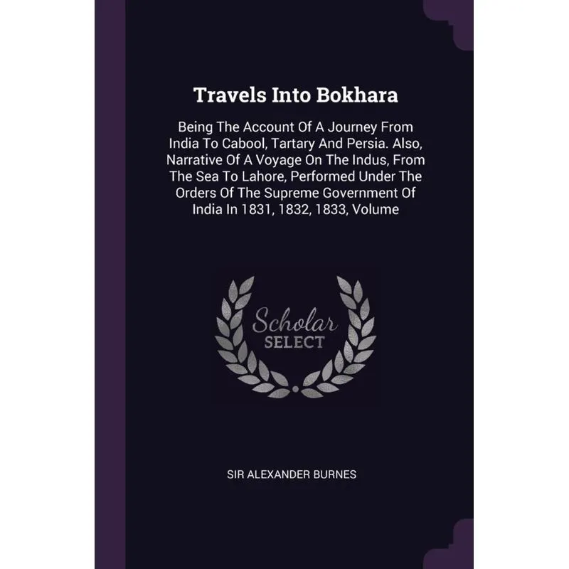Travels Into Bokhara