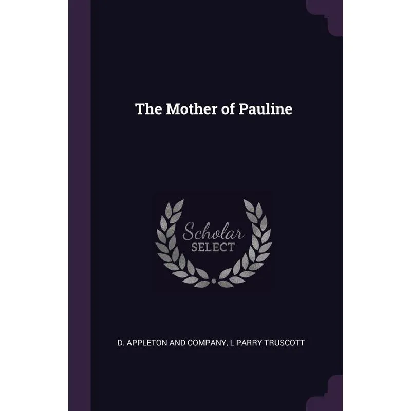 The Mother of Pauline