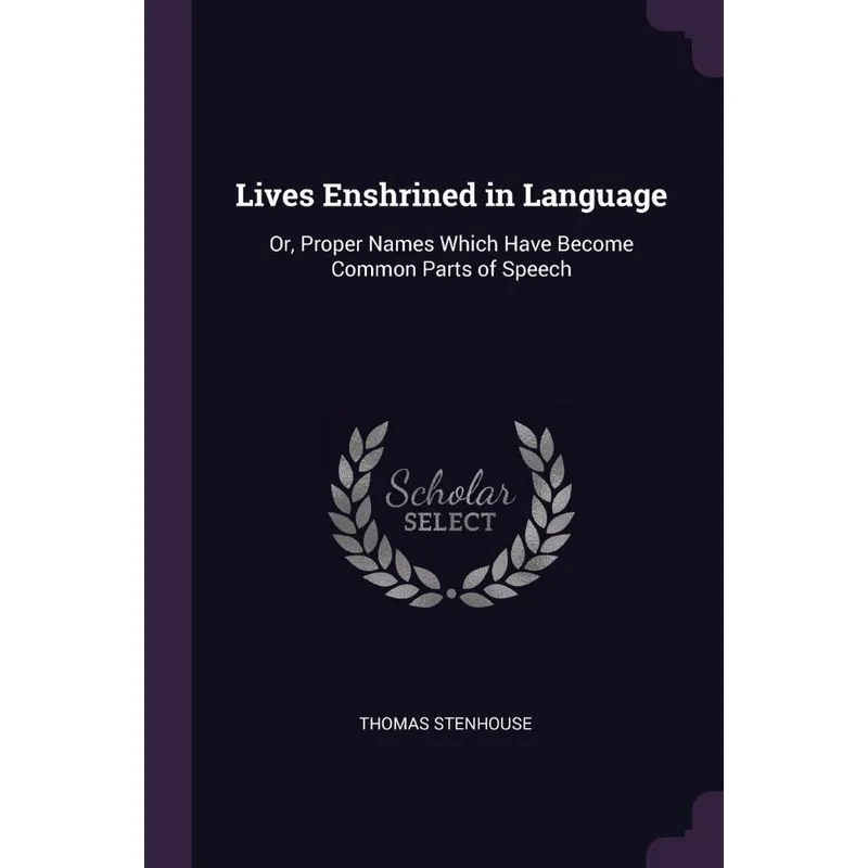 Lives Enshrined in Language