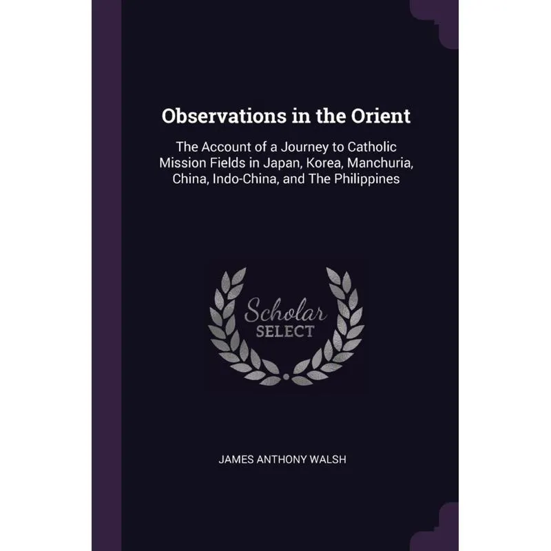 Observations in the Orient