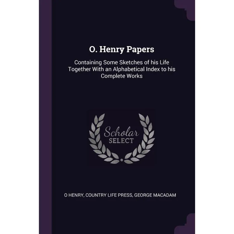O. Henry Papers