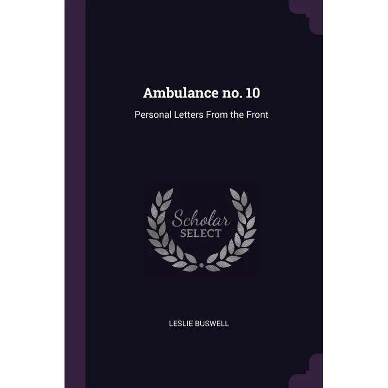 Ambulance no. 10