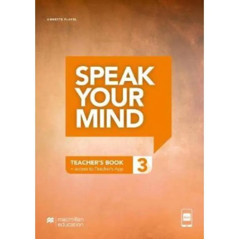 Speak Your Mind 3 Teachers Edition With App