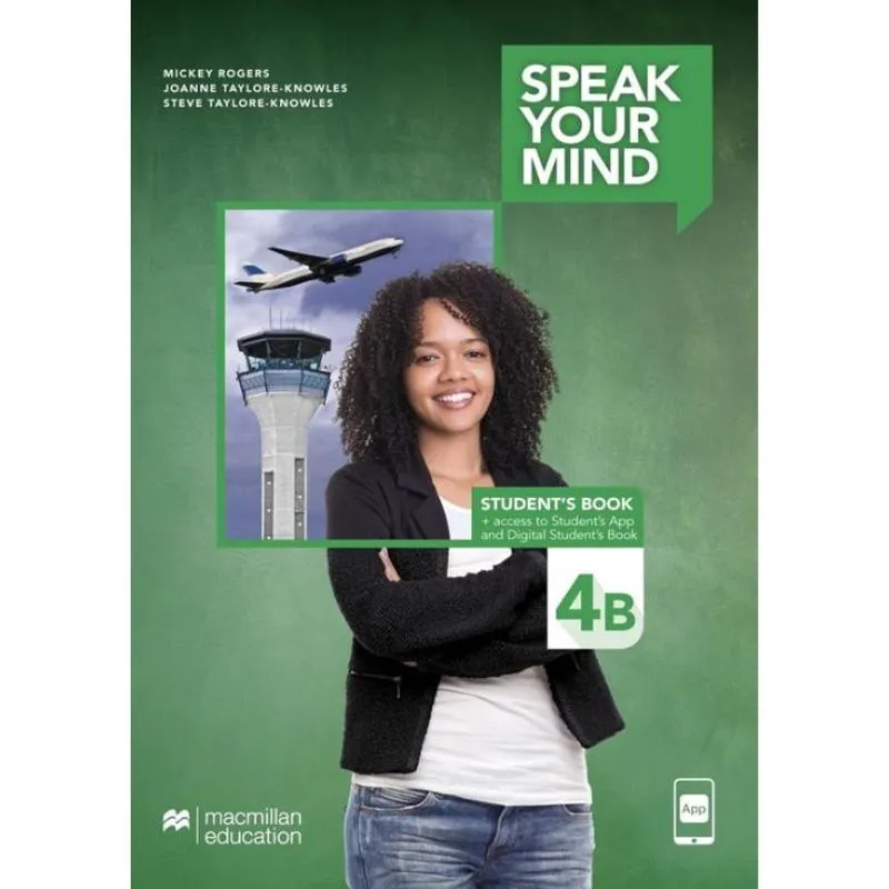 Speak Your Mind Student'S Book & App-4B