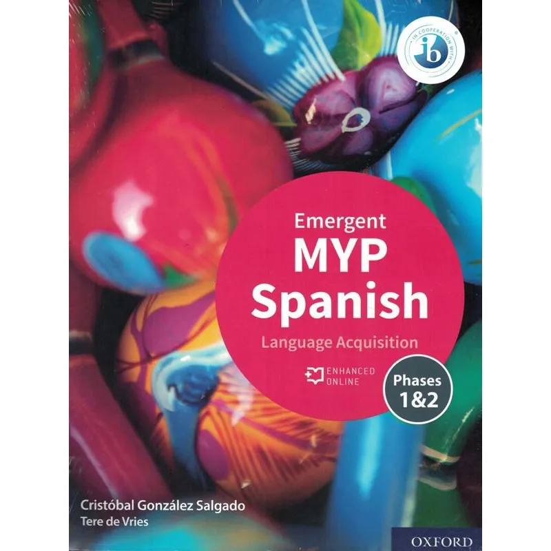 Myp Spanish Language Acquisition Emergent Course Book