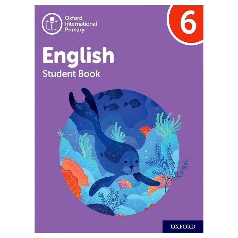 OXFORD INTERNATIONAL PRIMARY - ENGLISH - STUDENT BOOK - LEVEL 6