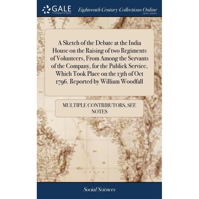 A Sketch of the Debate at the India House on the Raising of