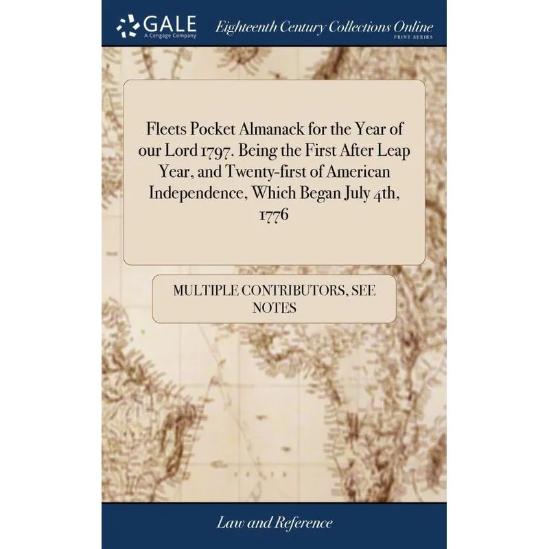 Fleets Pocket Almanack for the Year of our Lord 1797. Being