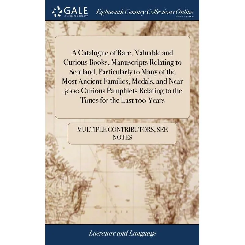 A Catalogue of Rare, Valuable and Curious Books, Manuscript