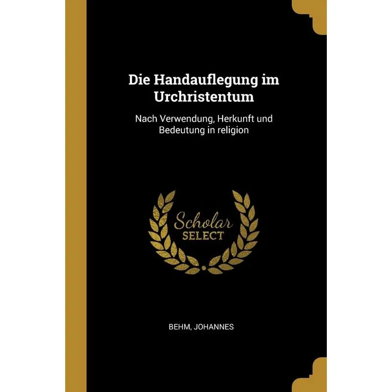 Die Handauflegung im Urchristentum