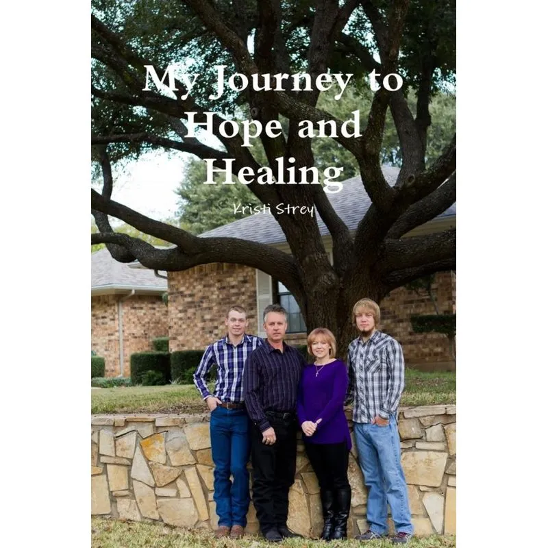 My Journey to Hope and Healing