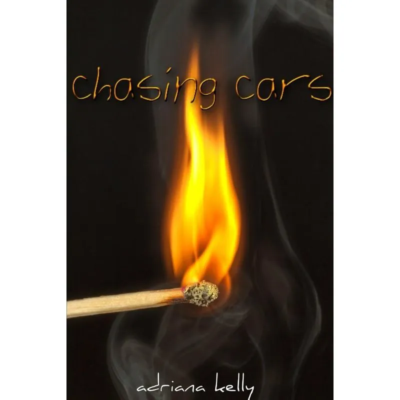 Chasing Cars