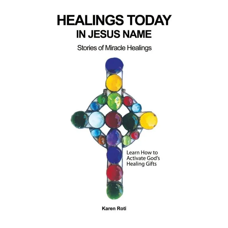 Healings Today