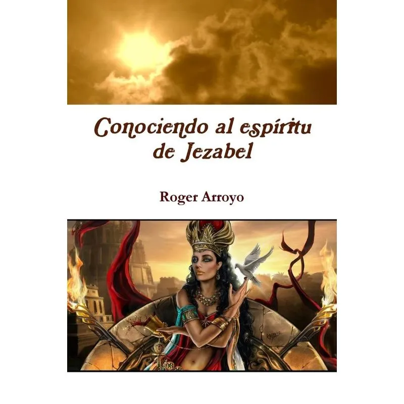 Conociendo al espíritu de Jezabel