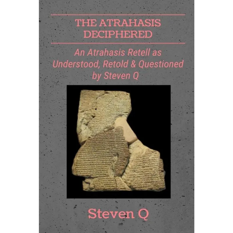 The Atrahasis Deciphered