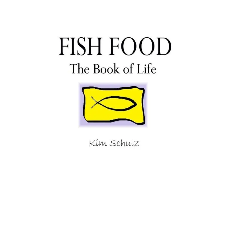 Fish Food - The Book of Life